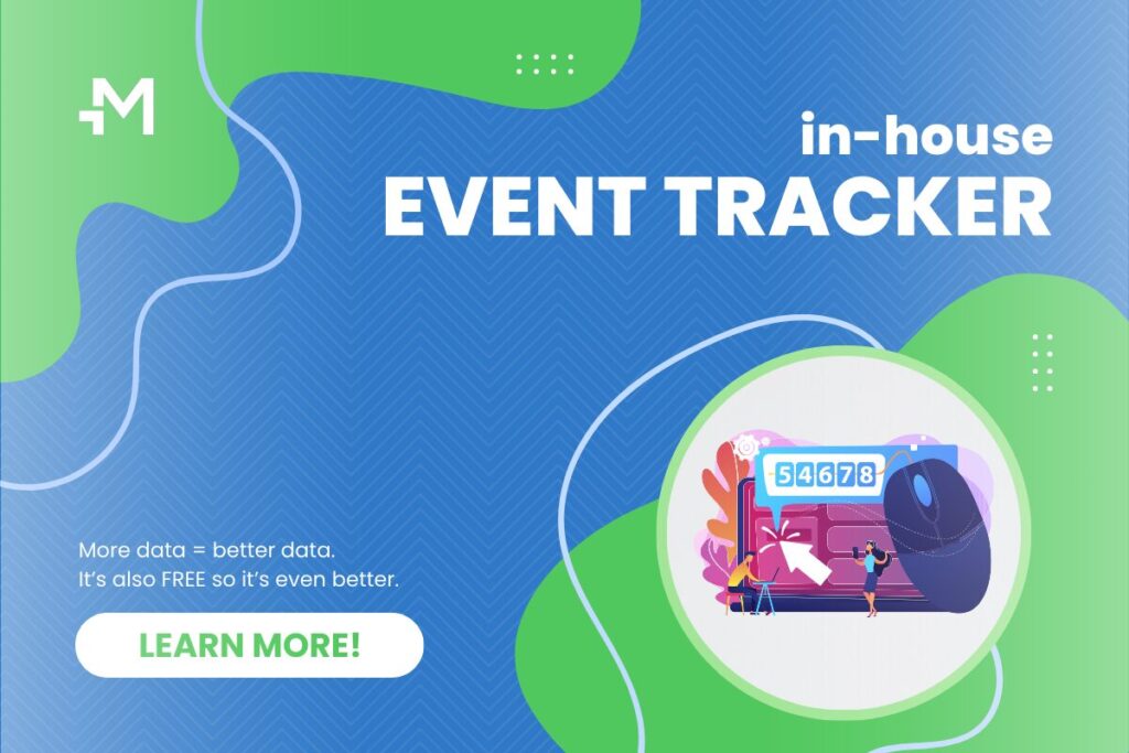 Track Your Ad Campaigns with our Built-in Event Tracker!