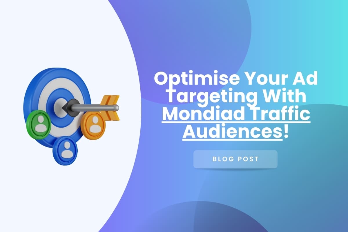 Mondiad Traffic Audiences