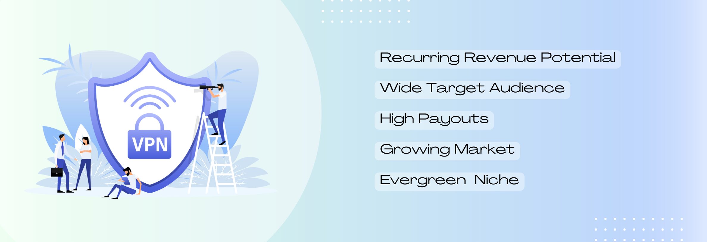 VPN affiliate offers perks