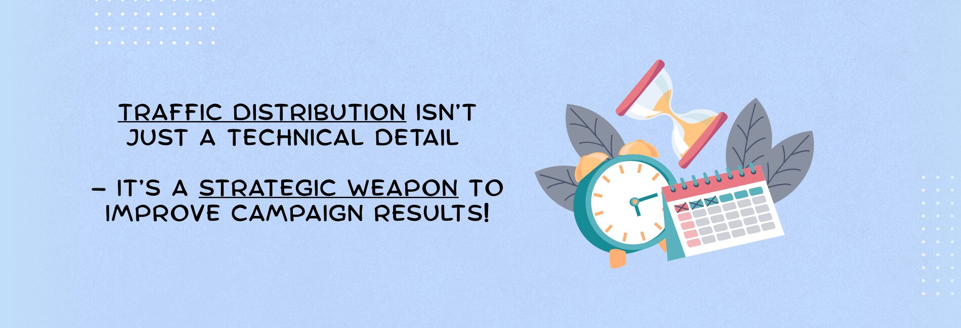 Smart Traffic Distribution: The Key to Winning Ad Campaigns