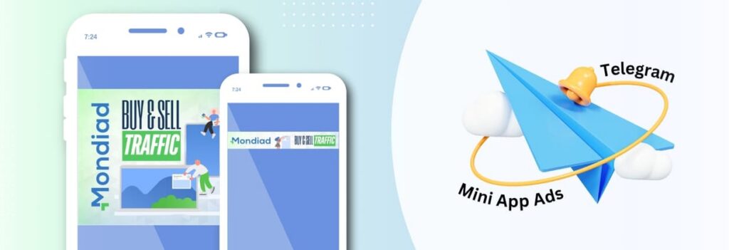 Mondiad Telegram Mini App Ads