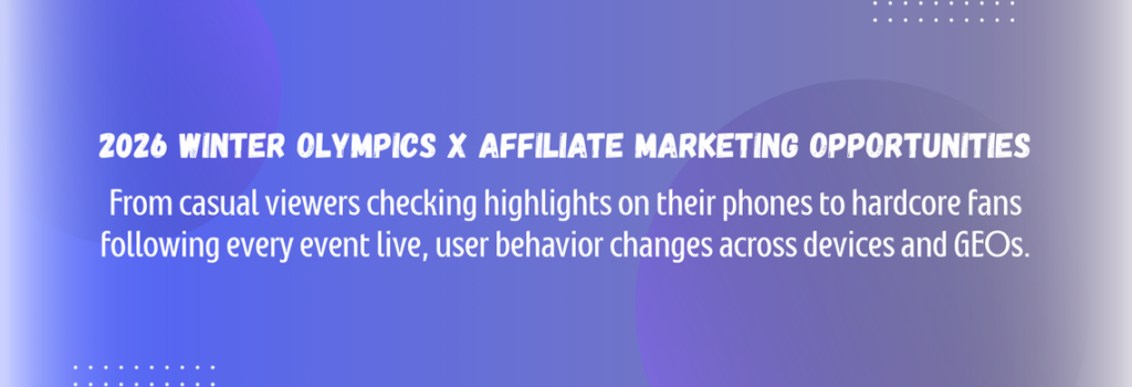 Winter Olympics x Affiliate Marketing